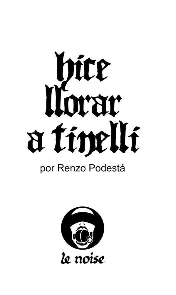 Hice llorar a Tinelli