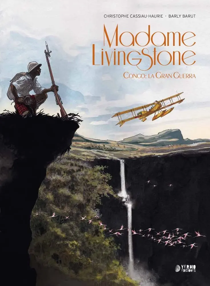 Madame Livingstone - Congo, la Gran Guerra (Yermo Ediciones)