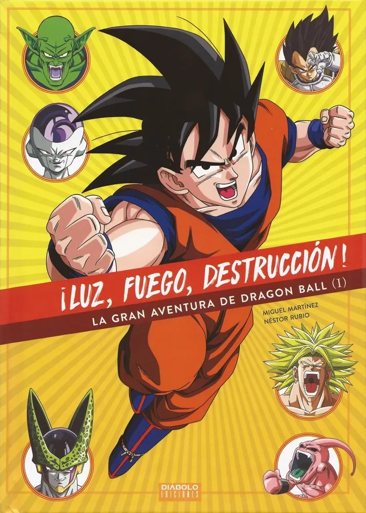 ¡Luz, fuego, destrucción! La gran aventura de Dragon Ball