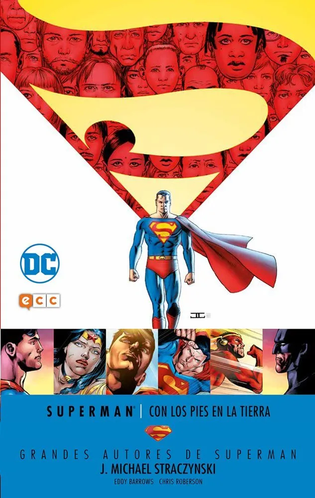 Grandes Autores de Superman: J. Michael Straczynski - Con los pies en la tierra