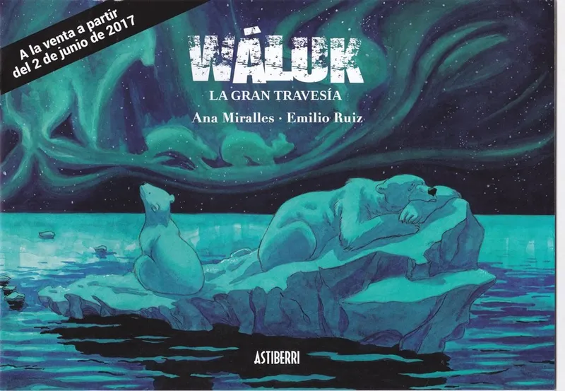 Wáluk - La gran travesía