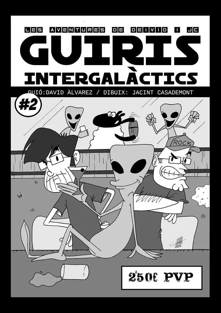Les aventures de Deivid i JC: Guiris intergalàctics (Autoedición)