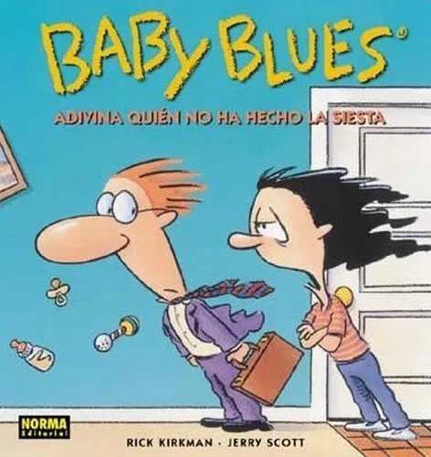 Baby Blues. Adivina quién no ha hecho la siesta