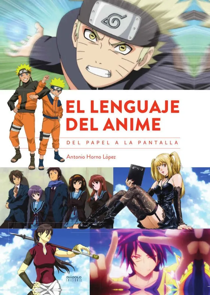 El lenguaje del anime - Del papel a la pantalla