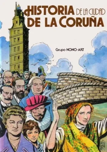 Historia de la ciudad de La Coruña