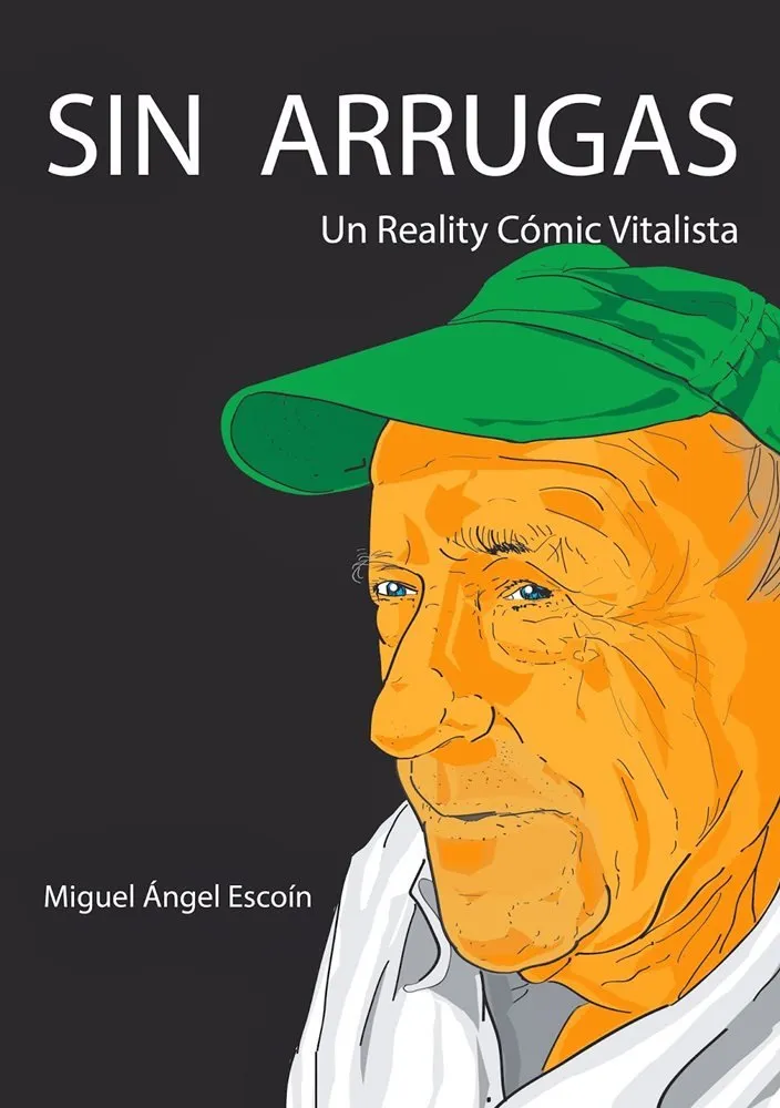 Sin arrugas. Un Reality Cómic Vitalista