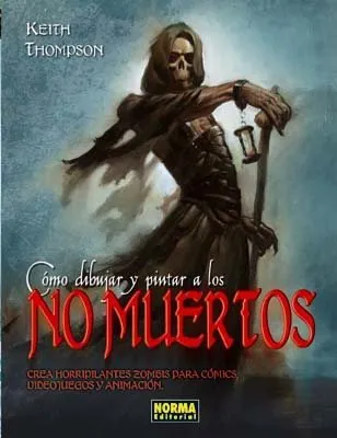 Cómo dibujar y pintar a los No Muertos