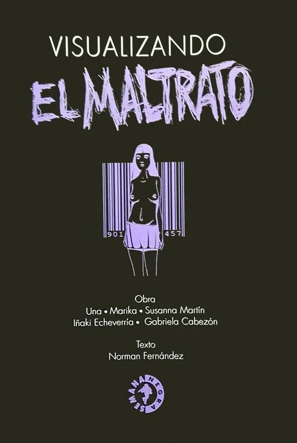 Visualizando el maltrato