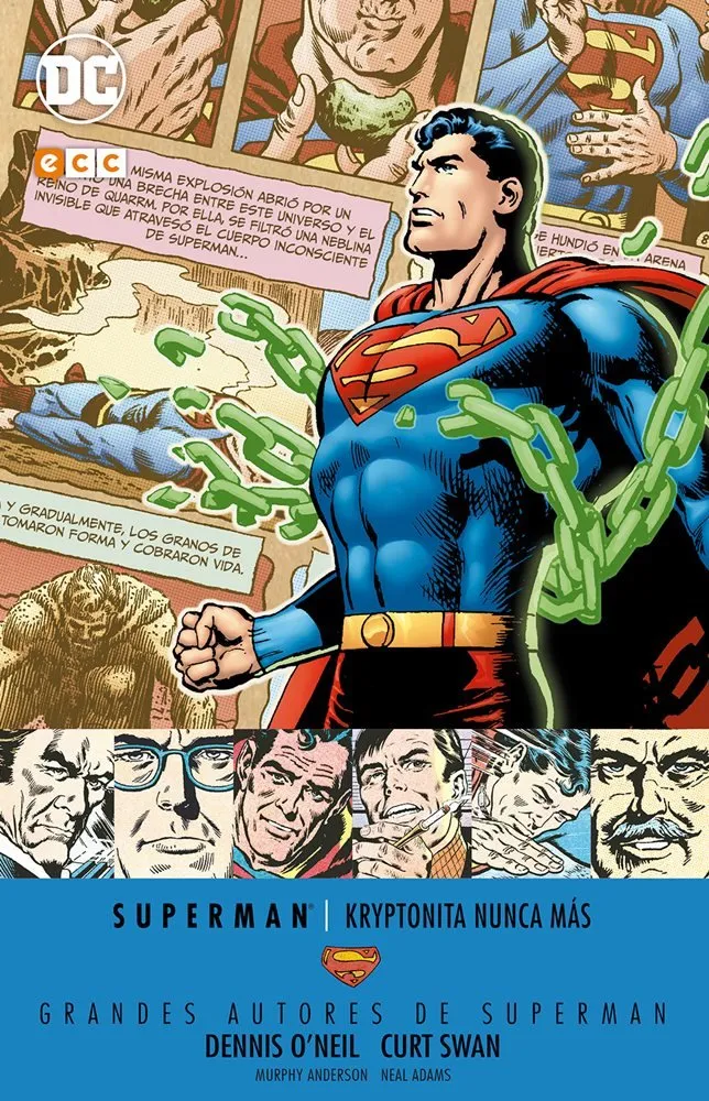 Grandes Autores de Superman: Dennis O'Neil y Curt Swan. Kryptonita nunca más