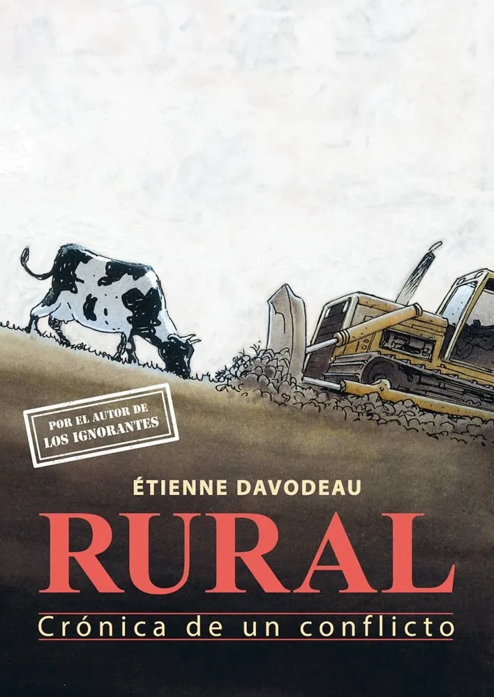 Rural - Crónica de un conflicto