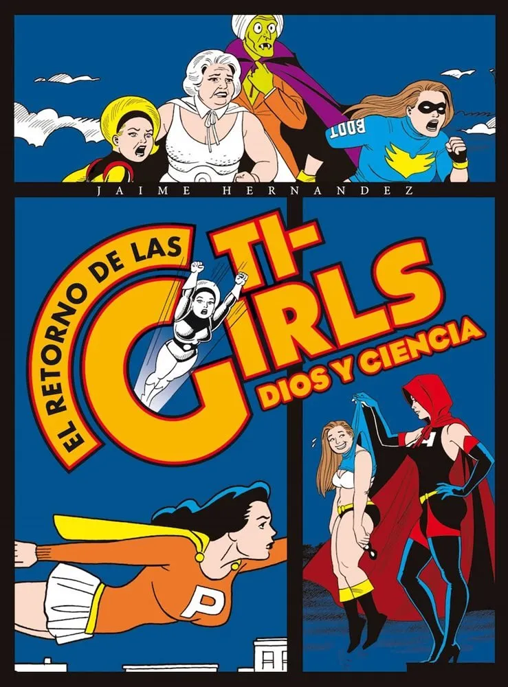 El retorno de las Ti-Girls: Dios y ciencia