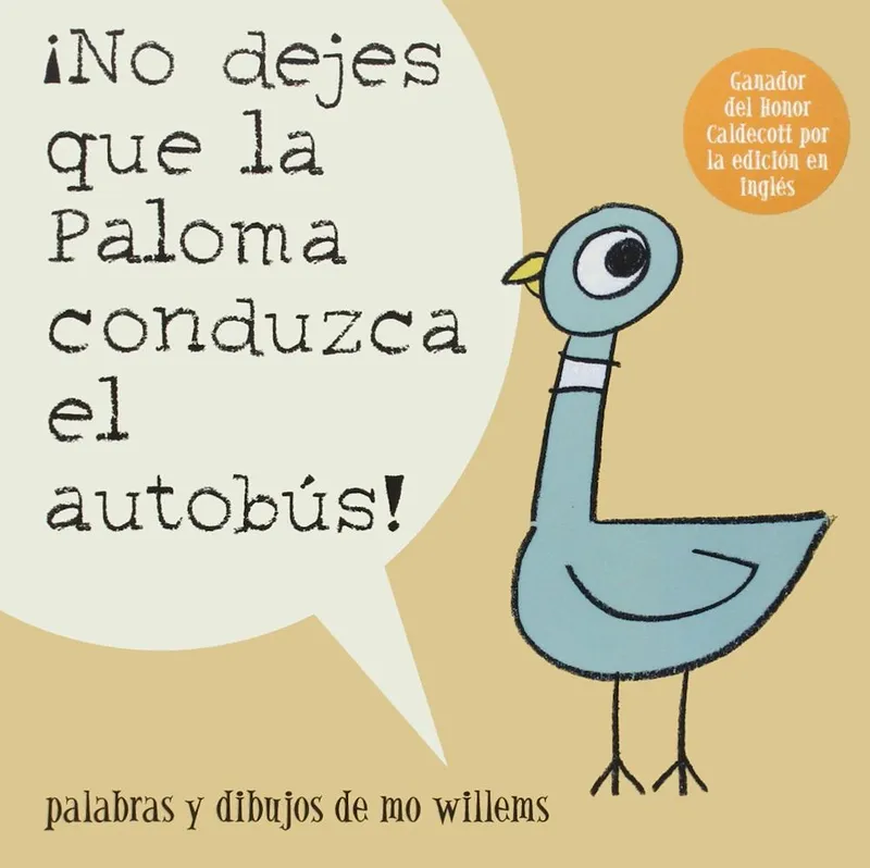 ¡No dejes que la paloma conduzca el autobús!