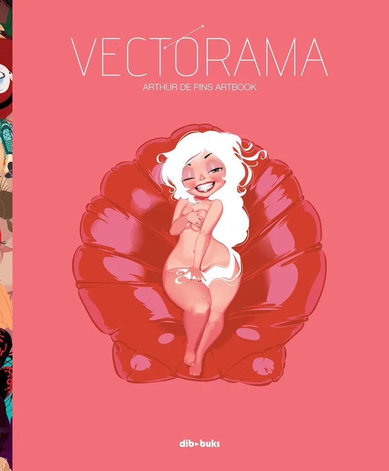 Vectorama. Arthur de Pins Artbook