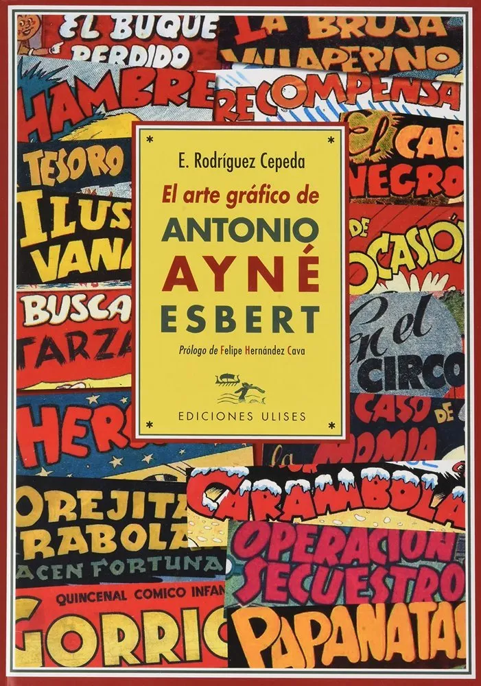 El arte gráfico de Antonio Ayné Esbert