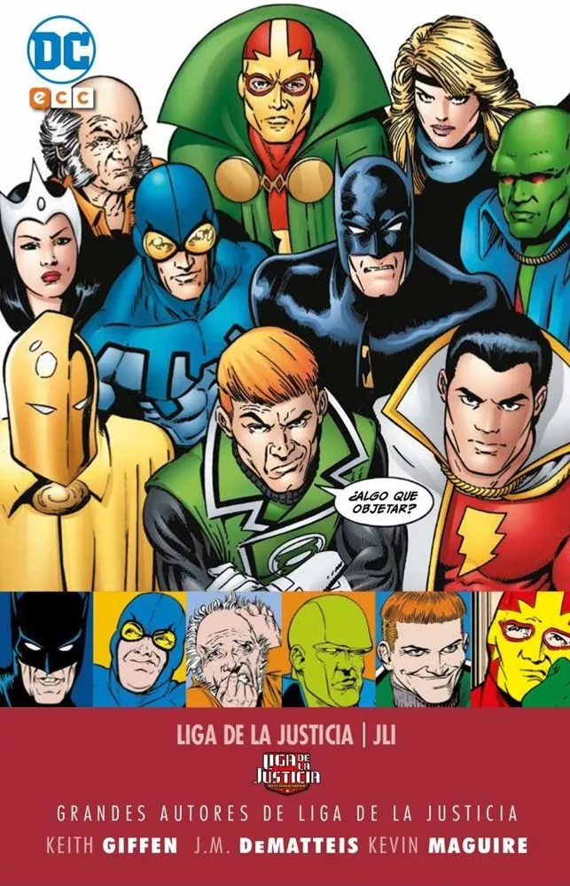 Grandes Autores de Liga de la Justicia: Keith Giffen, J.M. Dematteis y Kevin Maguire - JLI