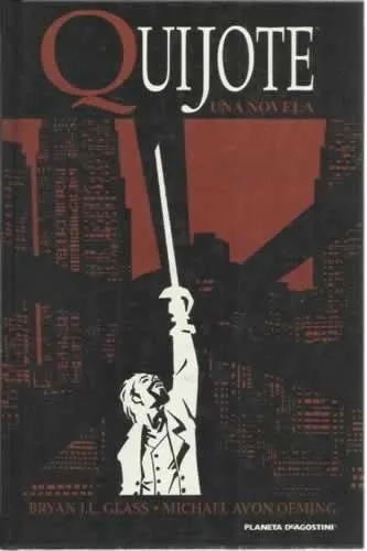Quijote. Una novela