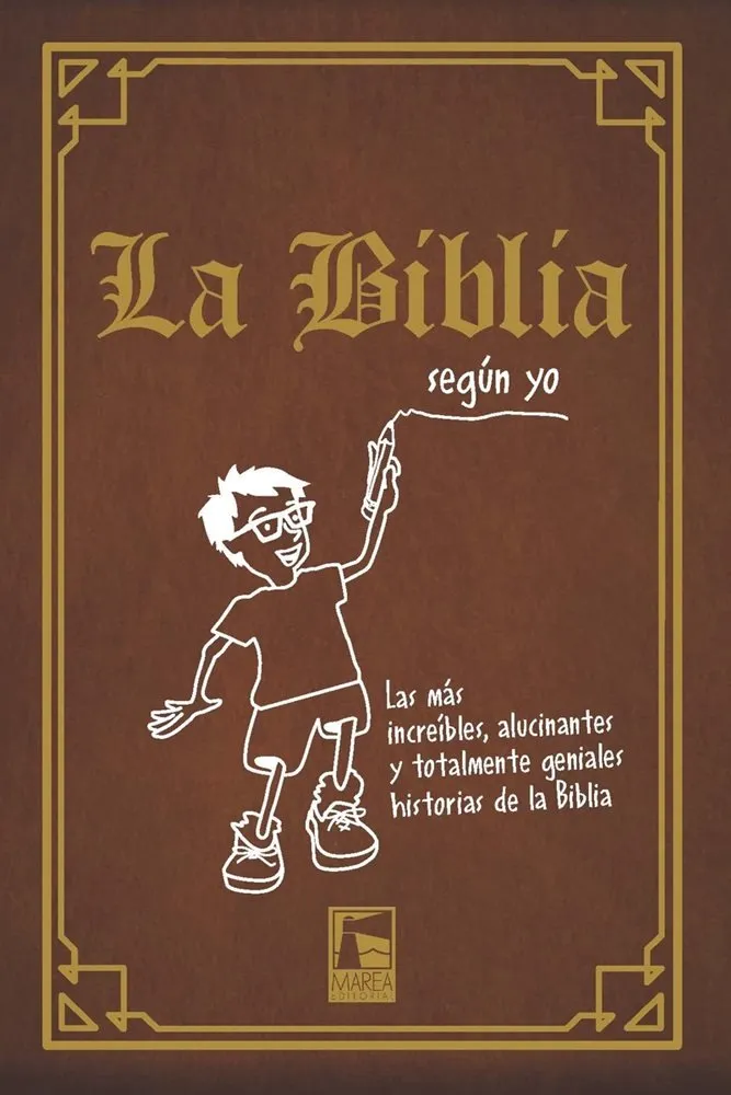 La Biblia según yo