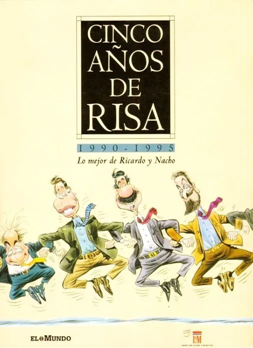 Cinco años de risa - 1990-1995. Lo mejor de Ricardo y Nacho