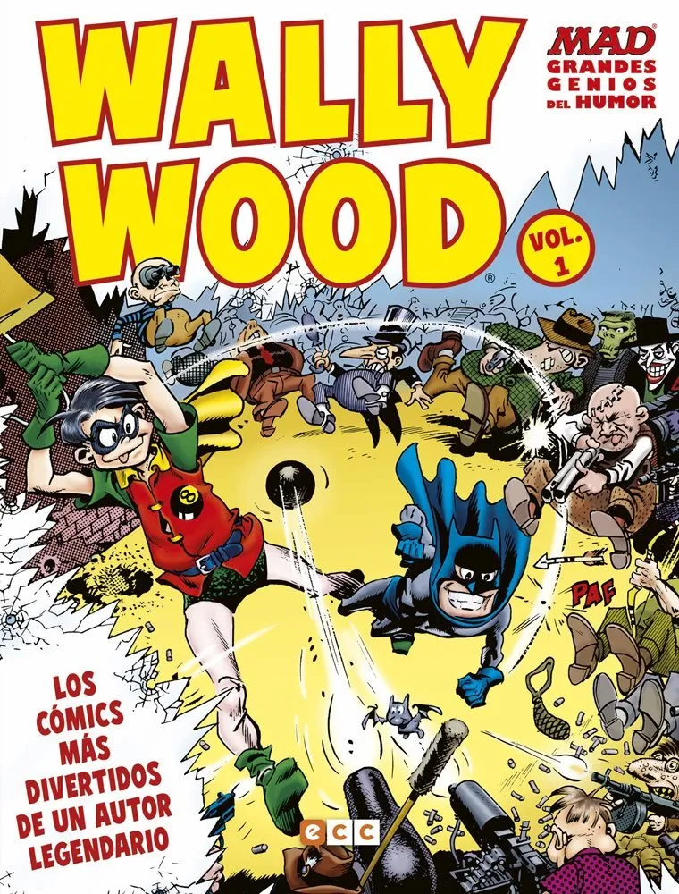 MAD Grandes Genios del Humor: Wally Wood