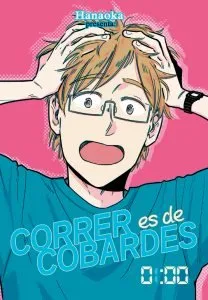 Correr es de cobardes