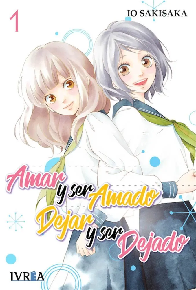 Amar y ser amado, dejar y ser dejado