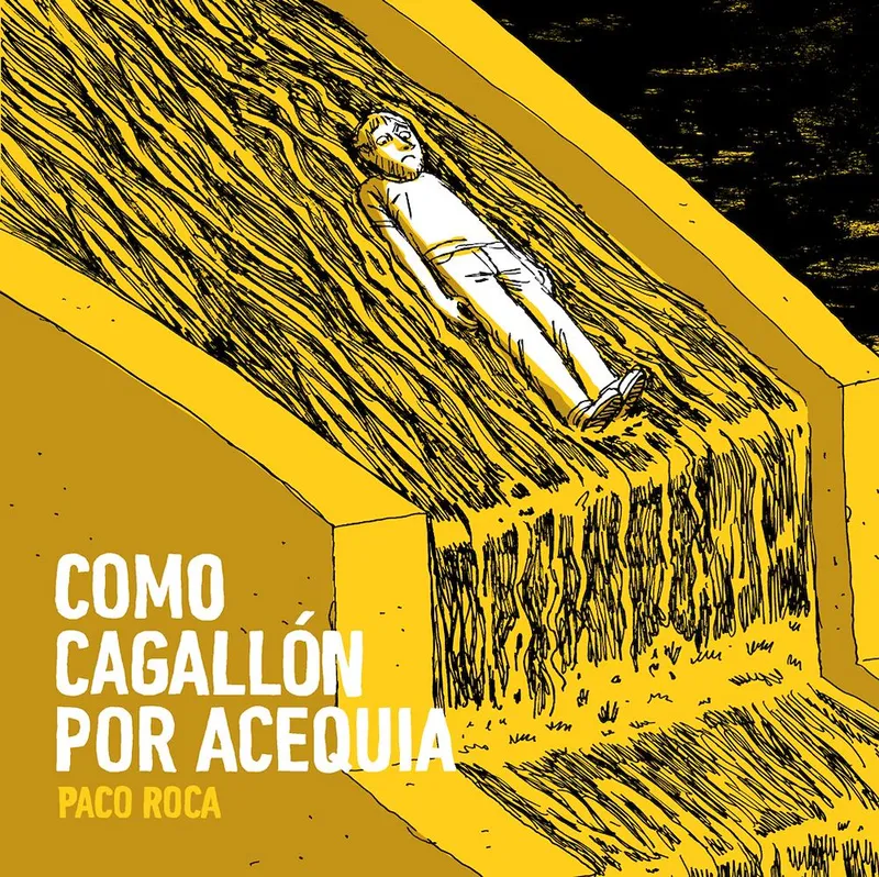 Como cagallón por acequia