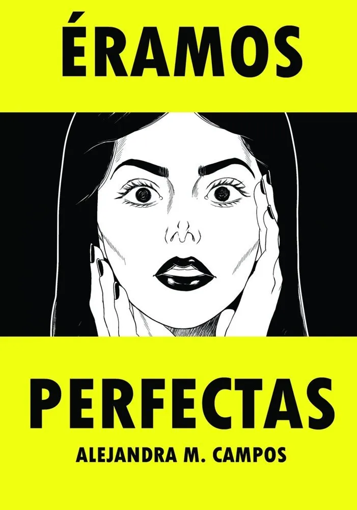 Éramos Perfectas (Autoedición)