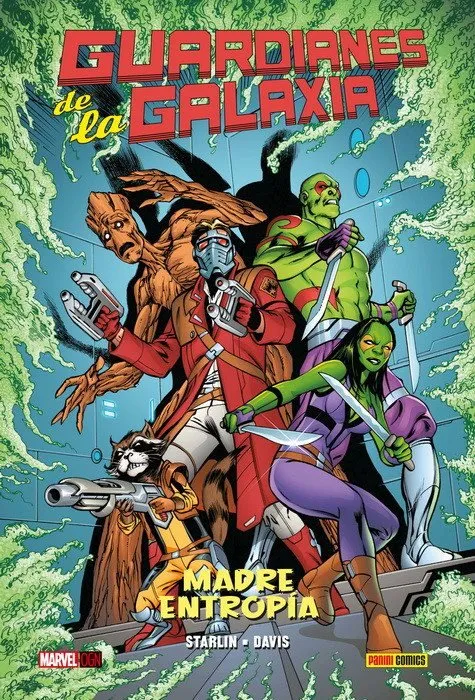Guardianes de la Galaxia: Madre Entropía. Marvel OGN
