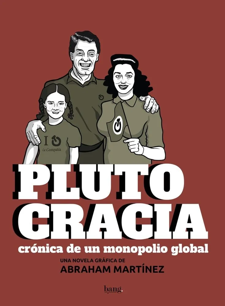 Plutocracia. Crónica de un monopolio global