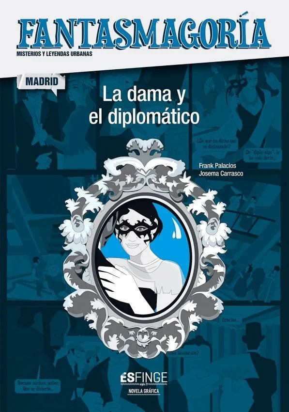 Fantasmagoría Misterios y leyendas urbanas - La dama y el diplomático