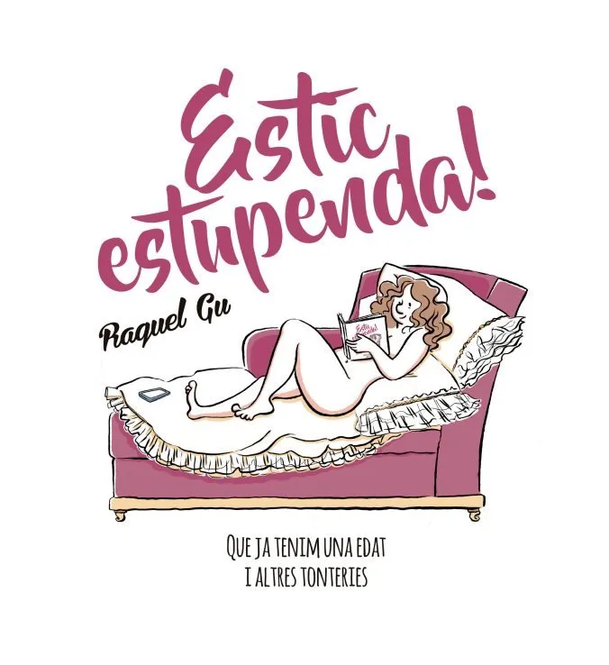 Estic estupenda!