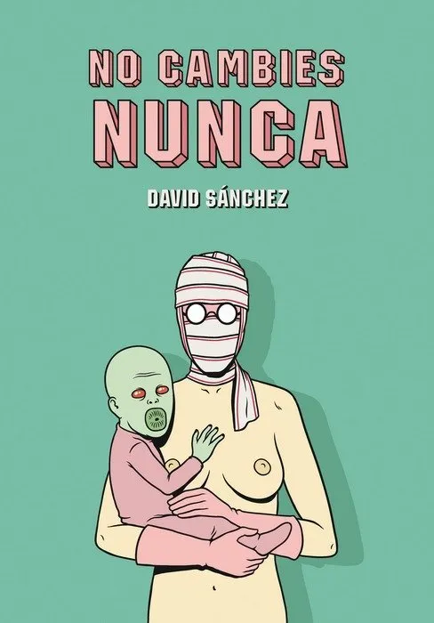 No cambies nunca