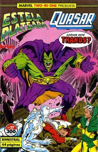 Estela Plateada Vol. 1 / Marvel Two-In-One: Estela Plateada & Quasar (1989-1991)