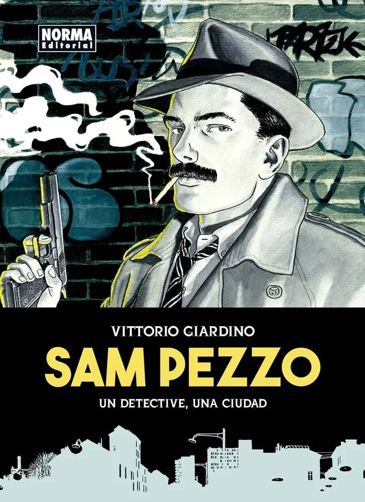 Sam Pezzo. Un detective, una ciudad