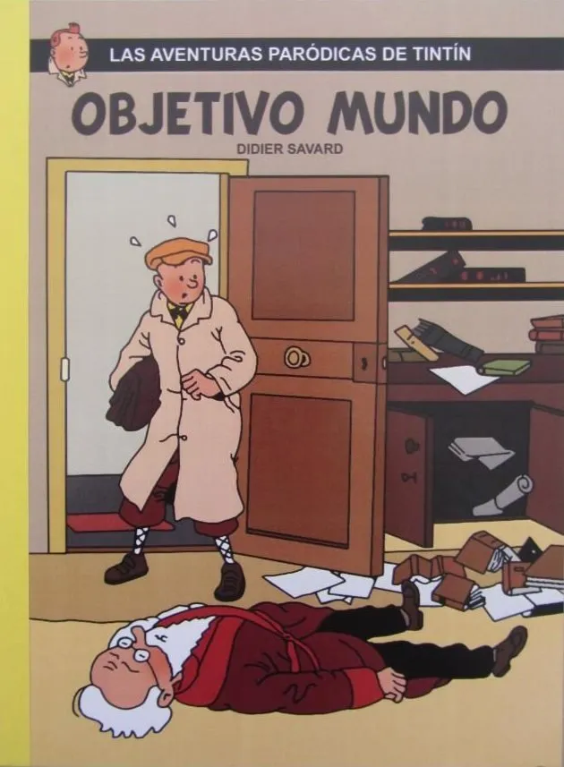 Las aventuras paródicas de Tintin - Objetivo Mundo