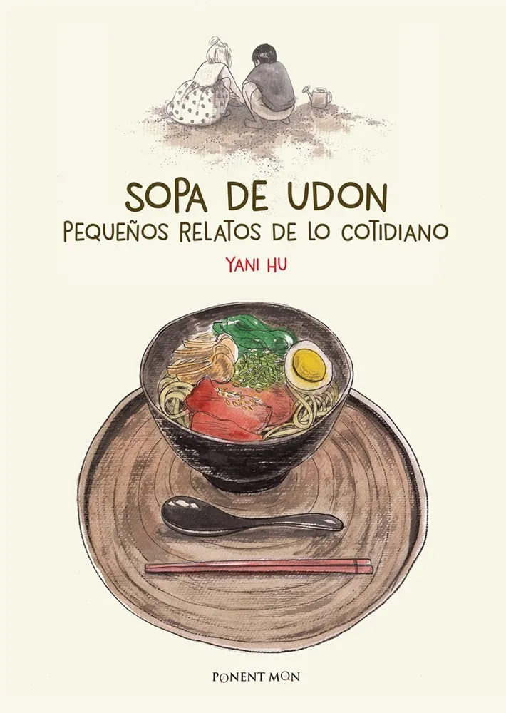 Sopa de Udon. Pequeños relatos de lo cotidiano