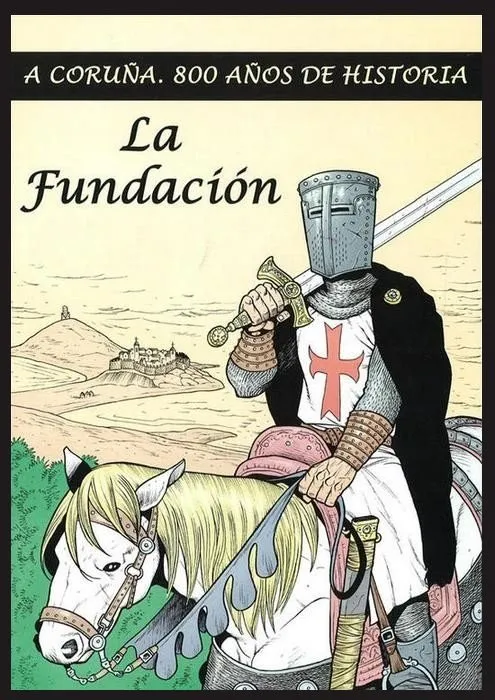 A Coruña. 800 años de historia