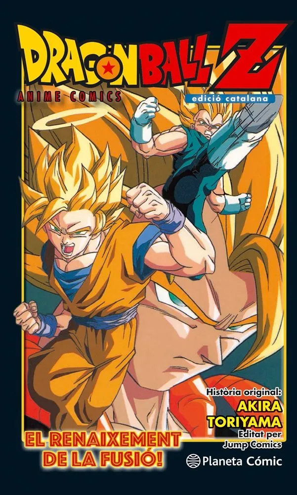 Dragon Ball Z: El Renaixement de la Fusió!