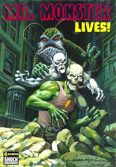 Mr. Monster Lives!
