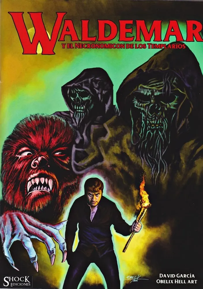 Waldemar y el Necronomicon de los Templarios
