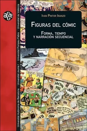 Figuras del cómic. Forma, tiempo y narración secuencial (Publicacions de la Universitat de València 