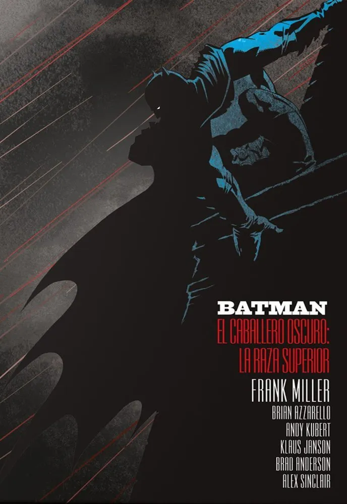 Batman. El Caballero Oscuro III: La raza superior