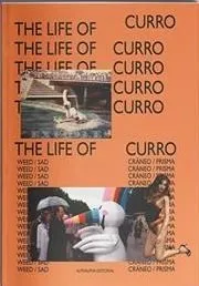 The Life Of Curro