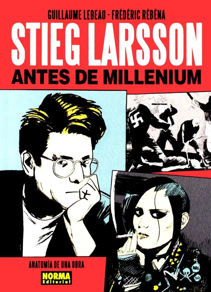 Stieg Larsson. Antes de Millenium