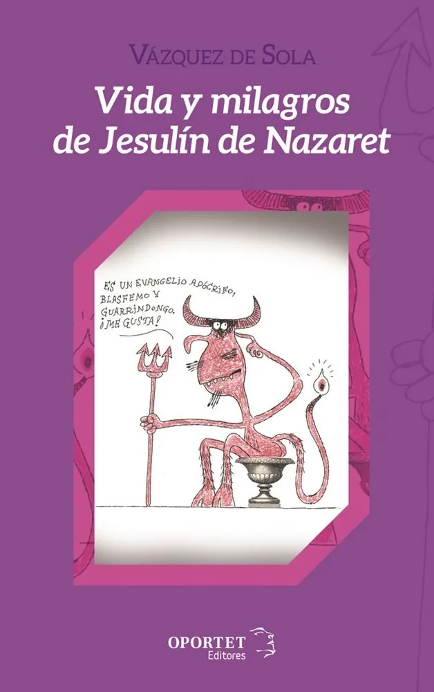 Vida y Milagros de Jesulín de Nazaret