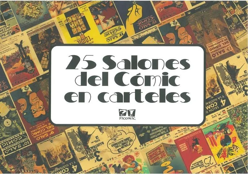 25 Salones del Cómic en carteles