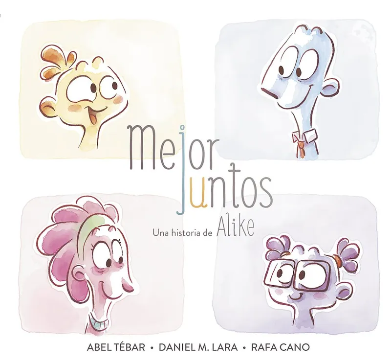 Mejor Juntos - Una historia de Alike