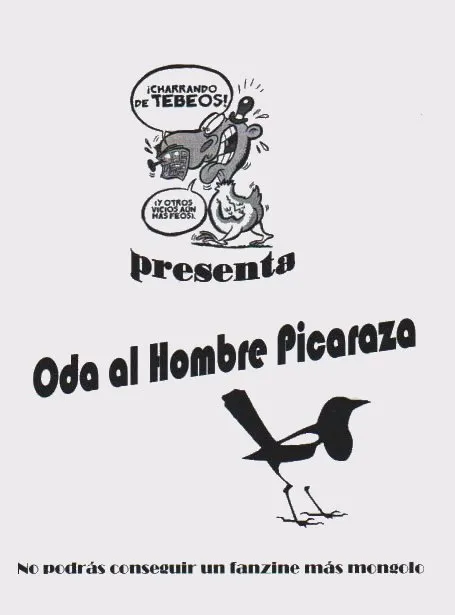 Oda al Hombre Picaraza