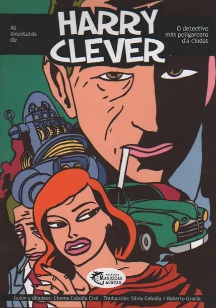 As aventuras de Harry Clever .O detective más peligarcero d'a ciudat