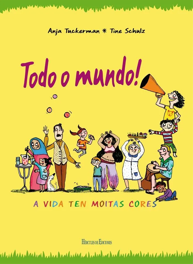 Todo o mundo!